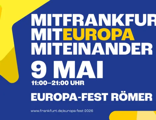 Europa-Fest „MitFrankfurt. MitEuropa. MitEinander.“